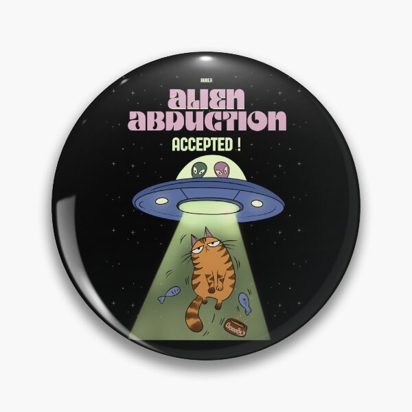 Item preview, Alien Abduction Accepted Funny Cat designed and sold by HouseOfAurea.