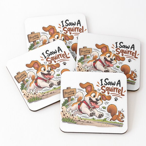 Item preview, I Saw A Squirrel Funny Dog Chase Humor designed and sold by Genzfirevibes.