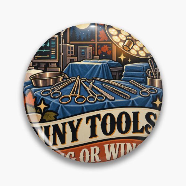 Item preview, Tiny Tools, Big OR Wins Surgical Tech designed and sold by supertae.