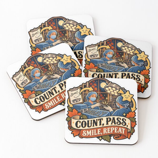 Item preview, Count, Pass, Smile, Repeat Surgical Tech designed and sold by supertae.