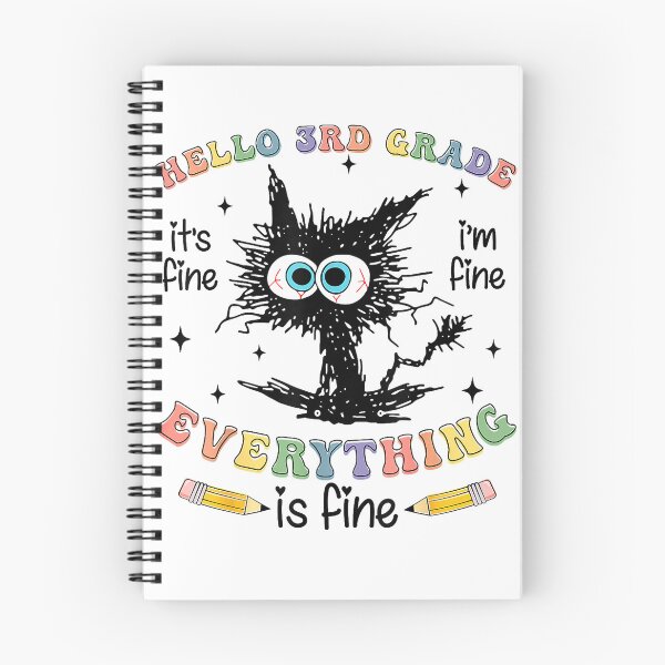 Item preview, Black Cat Hello 3rd Grade Its Fine Im Fine Everything Fine T-Shirt designed and sold by Fr0y000.