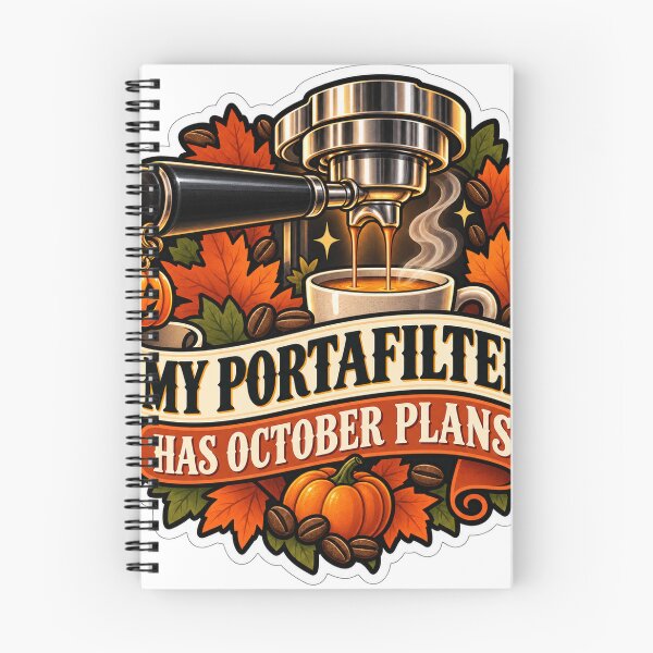 Item preview, My Portafilter Has October Plans Barista designed and sold by supertae.