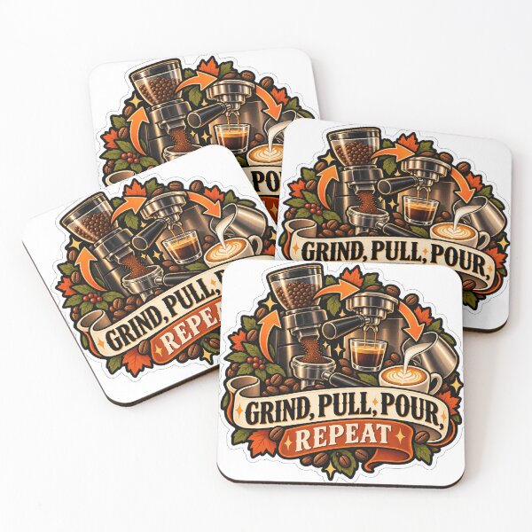 Item preview, Grind, Pull, Pour, Repeat Barista designed and sold by supertae.