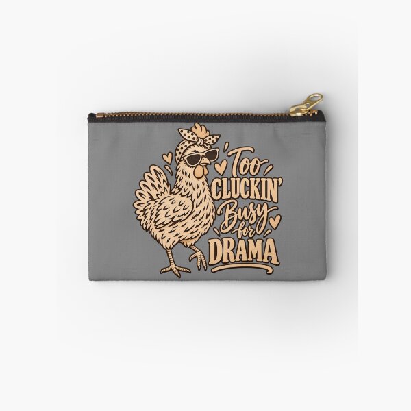 Item preview, Too Cluckin Busy for Drama Funny Chicken Lover Design designed and sold by ParfaitPrints.