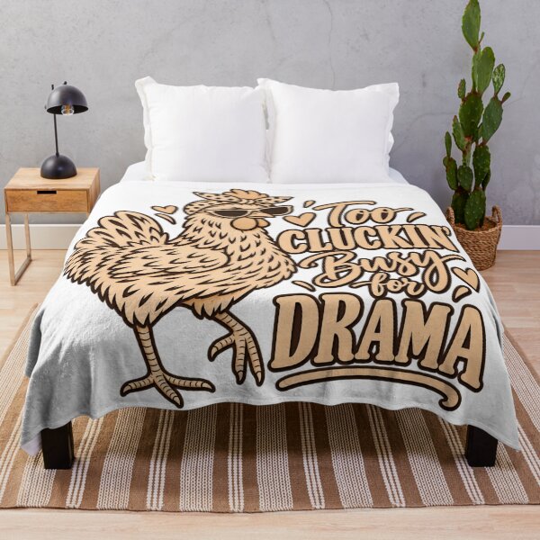 Item preview, Too Cluckin Busy for Drama Funny Chicken Lover Design designed and sold by ParfaitPrints.