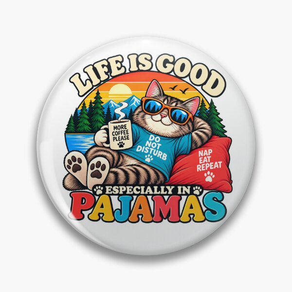 Item preview, Life Is Good Especially in Pajamas designed and sold by Myra365Art.