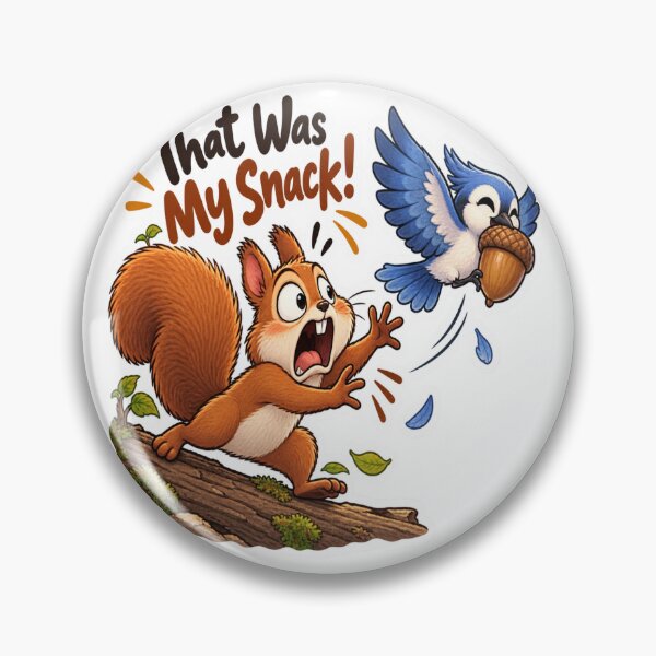 Item preview, That Was My Snack Funny Squirrel Acorn Bird designed and sold by Genzfirevibes.