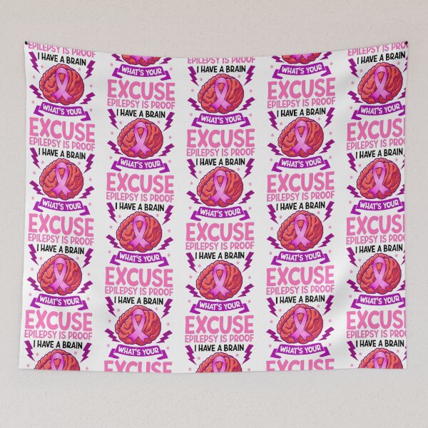 Item preview, Epilepsy Is Proof I Have A Brain What'S Your Excuse designed and sold by FinleyFamilyDes.
