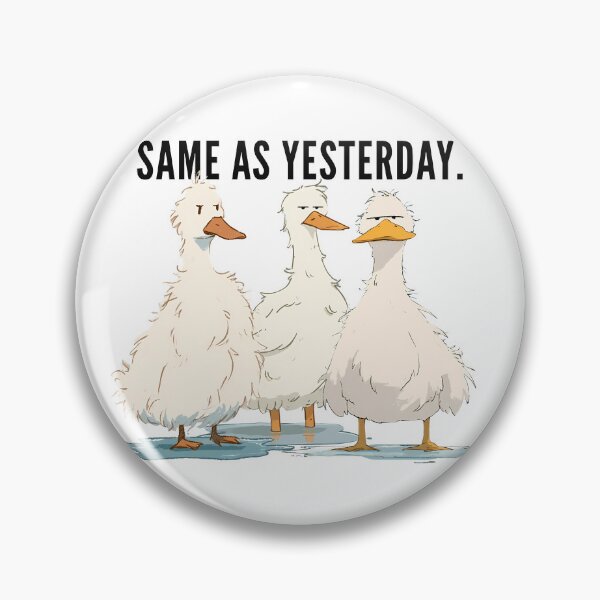 Item preview, Same As Yesterday Grumpy Ducks (Dark Text) designed and sold by 123Long.