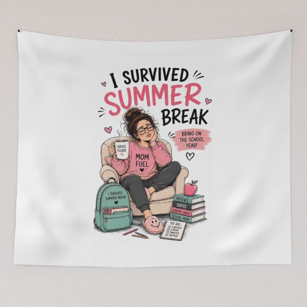 Item preview, I survived summer break- funny school mom design designed and sold by VeraLuta.
