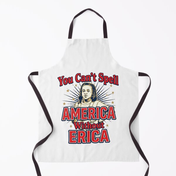Item preview, You Can't Spell America Without Erica designed and sold by RayAndAnnShop.