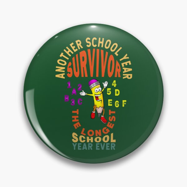 Item preview, Another School Year Survivor The Longest School Year Ever 407 designed and sold by AlisaHand11.