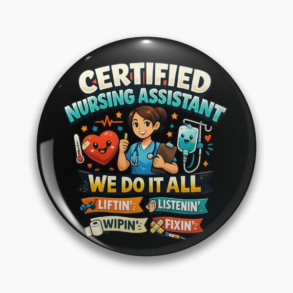 Item preview, Certified Nursing Assistant We Do It All - Funny CNA Nurse Assistant designed and sold by SidTastic .