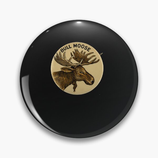 Item preview, Bull Moose Party - Vintage Political Party Pinback Design designed and sold by maybinqscroman.