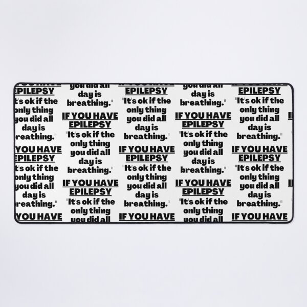 Item preview, Epilepsy Awareness Epilepsy Warrior Epilepsy Quote Epileptic Seizures Epilepsy Support Epilepsy Fighter  designed and sold by FinleyFamilyDes.