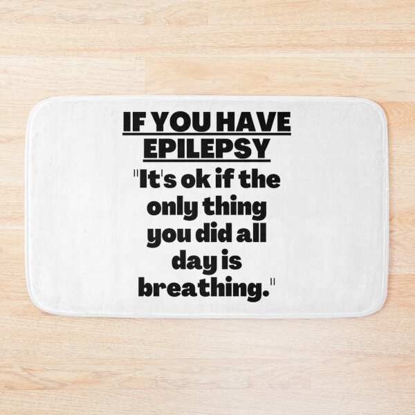 Item preview, Epilepsy Awareness Epilepsy Warrior Epilepsy Quote Epileptic Seizures Epilepsy Support Epilepsy Fighter  designed and sold by FinleyFamilyDes.