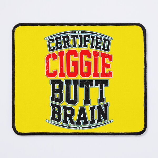 Item preview, Certified Ciggie Butt Brain Funny Vintage Retro Graphic humor quote designed and sold by LOVEARTDESIGN.