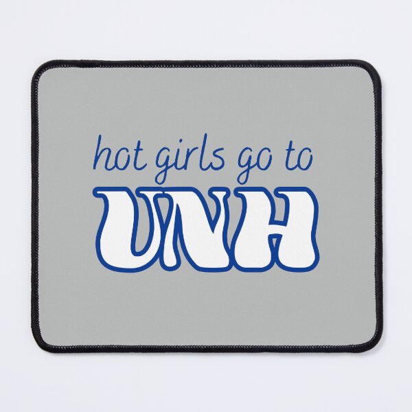 Item preview, Hot Girls Go To UNH designed and sold by titanic415.