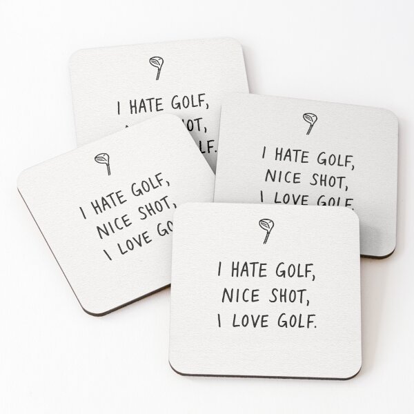 Item preview, I Hate Golf Nice Shot I Love Golf Funny Quote designed and sold by lautir.
