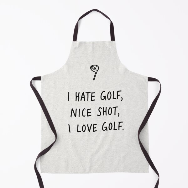 Item preview, I Hate Golf Nice Shot I Love Golf Funny Quote designed and sold by lautir.