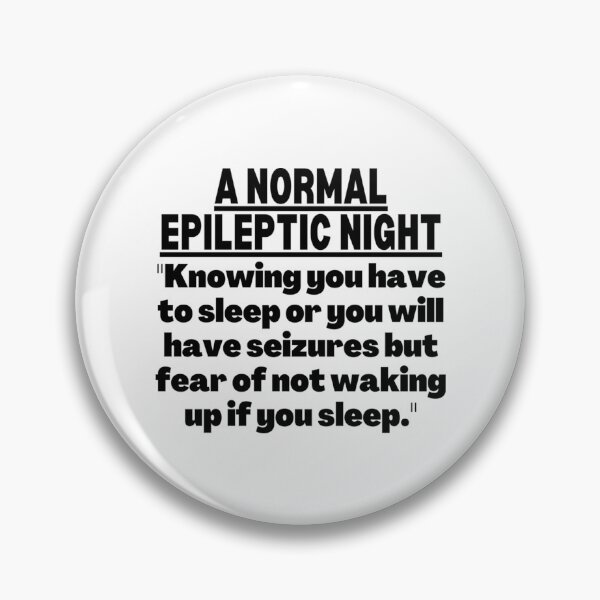 Item preview, Epilepsy Awareness Epilepsy Warrior Epilepsy Quote Epileptic Seizures Epilepsy Support Epilepsy Fighter  designed and sold by FinleyFamilyDes.