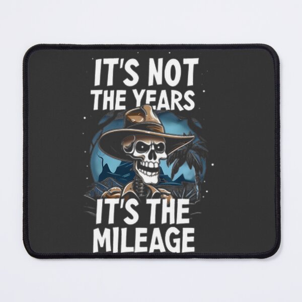 Item preview, Skeleton Explorer Halloween Quote: It'S Not The Years, It'S The Mileage | ⭐⭐⭐⭐⭐ designed and sold by Audivita.