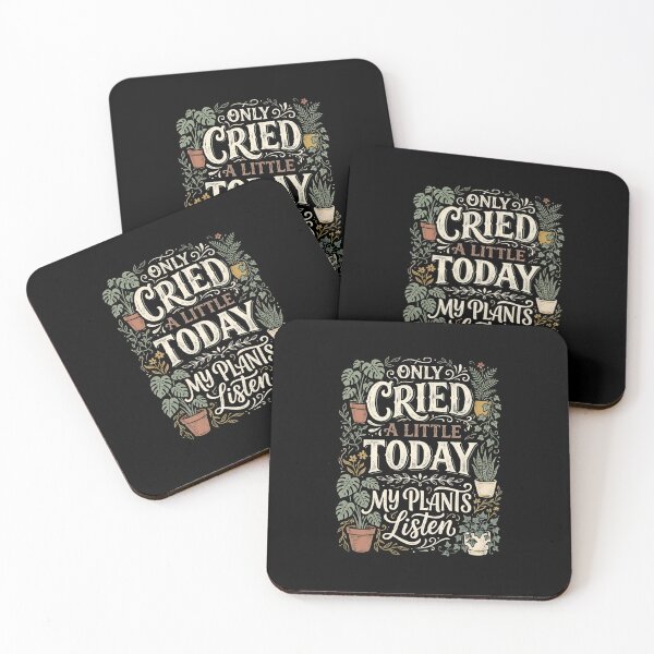 Item preview, Only Cried a Little Today My Plants Listen designed and sold by dudelinart.