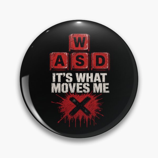 Item preview, WASD It’s What Moves Me Gamer Graphic designed and sold by TshirtsOnline-.