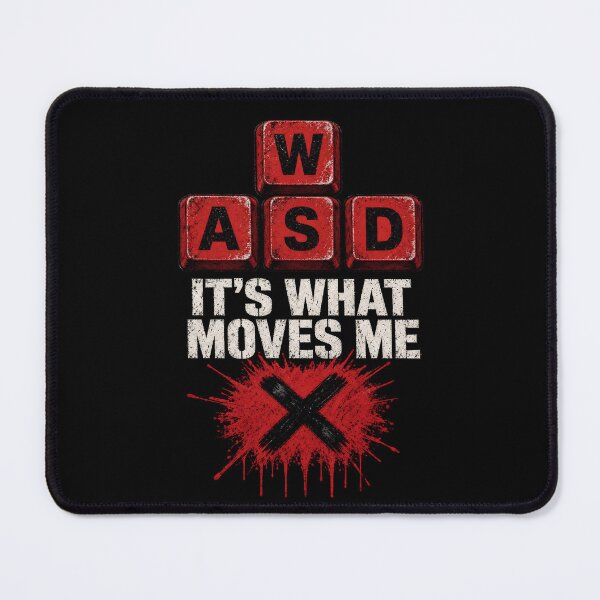 Item preview, WASD It’s What Moves Me Gamer Graphic designed and sold by TshirtsOnline-.