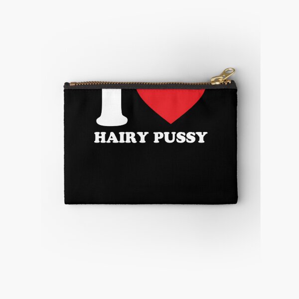 Item preview, I Love Hairy Pussy designed and sold by ChromaToon.
