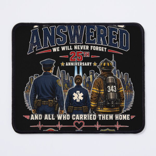 Item preview, for All Who Answered 25th Anniversary September 11 Memorial designed and sold by Crookedorbit ⭐⭐⭐⭐⭐ .