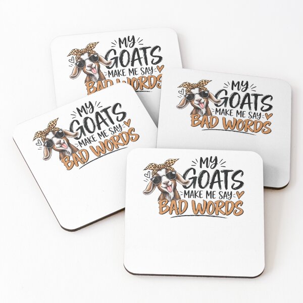 Item preview,  Funny My Goats Make Me Say Words designed and sold by Eat-Apples.