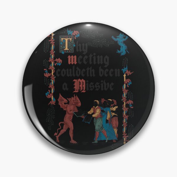 Item preview, Copy Of Could Have Been An Email Medieval Style - Funny Retro Vintage English History designed and sold by villaspkbo.