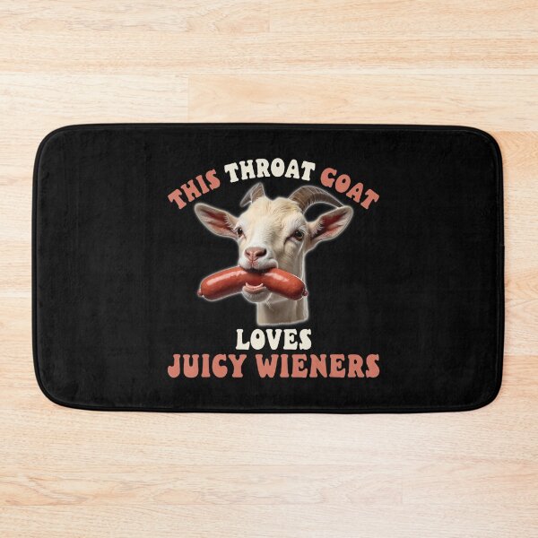 Item preview, This Throat Goat Loves Juicy Wieners Funny Meme designed and sold by VioletNance.