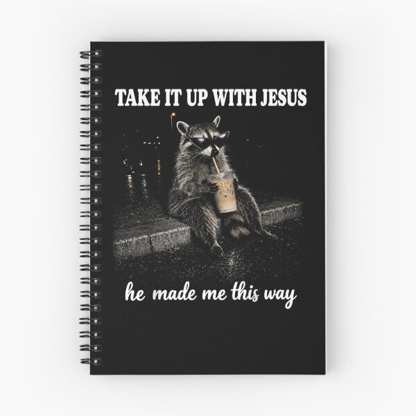 Item preview, Take It Up with Jesus He Made Me This Way Vintage Raccoon designed and sold by Juansustait.