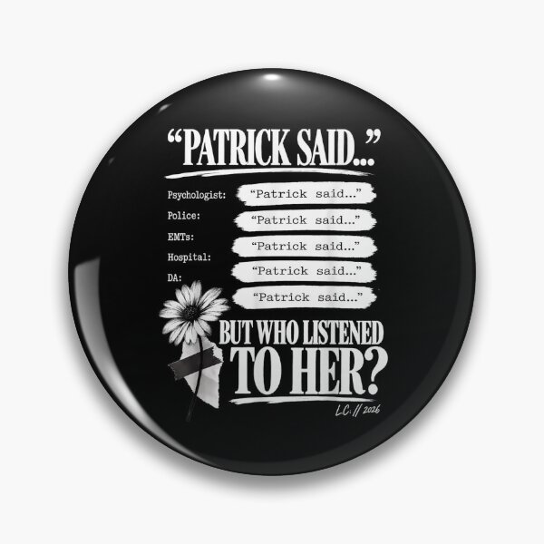 Item preview, Patrick Said So It Must Be True Lindsay Who Listened to Her designed and sold by MatherFisher.