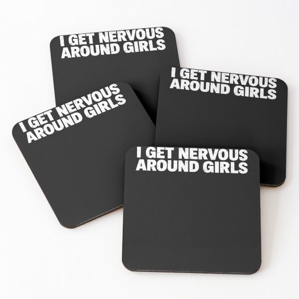 Item preview, I Get Nervous Around Girls Social Anxiety Humor designed and sold by Krwasatoune.