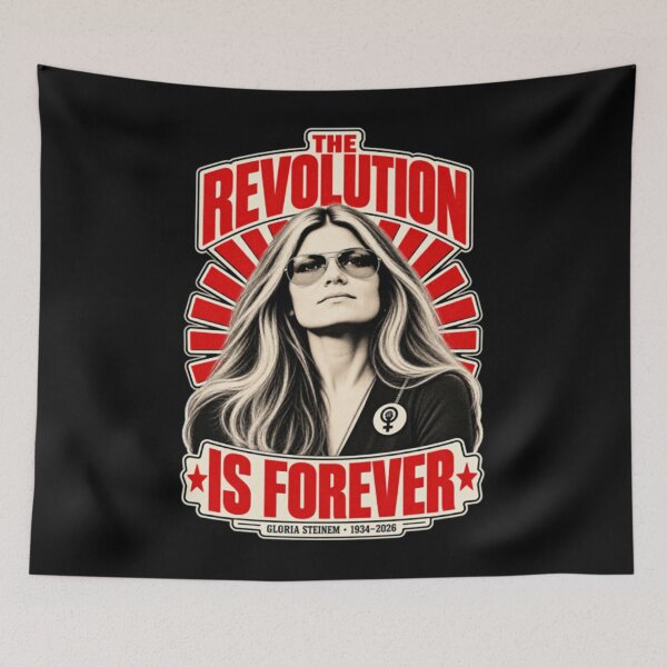 Item preview, Gloria Steinem Feminist Quote designed and sold by ByakuranRegan.