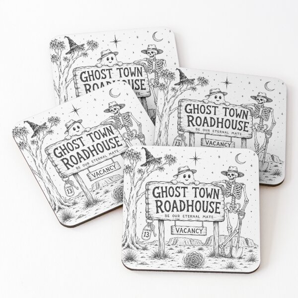 Item preview, Ghost Town Roadhouse Be Our Eternal Mate Skeleton Outback Halloween Aussie Roadhouse Cabin 13 Vacancy designed and sold by Yellowriversss.