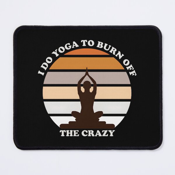Item preview, Yoga Zen Burn Crazy | ⭐⭐⭐⭐⭐ designed and sold by SimoStore.