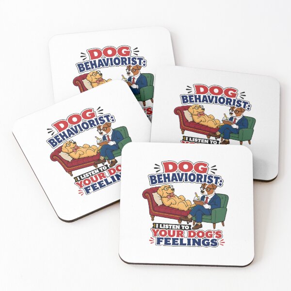 Item preview, Dog Behaviorist I Listen To Your Dogs Feelings Trainer Therapy Funny Gift designed and sold by CleverRaccoon.
