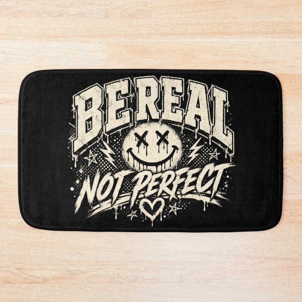 Item preview, Be Real Not Perfect designed and sold by LVSMe.