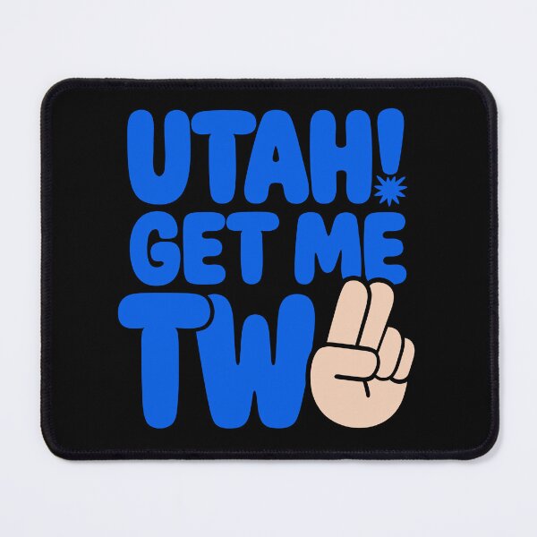 Item preview, Utah Get Me Two Nostalgic Cinema Film Quote Classic Movie designed and sold by Colorfulman.