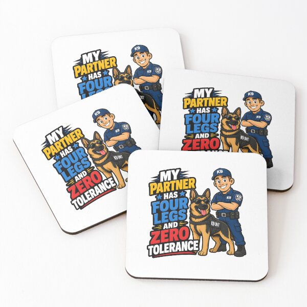 Item preview, K9 Handler My Partner Has Four Legs And Zero Tolerance Dog Officer Funny Gift designed and sold by CleverRaccoon.