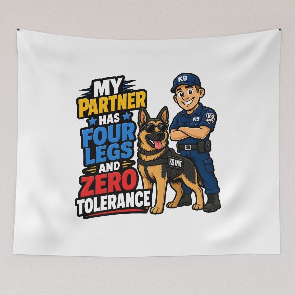 Item preview, K9 Handler My Partner Has Four Legs And Zero Tolerance Dog Officer Funny Gift designed and sold by CleverRaccoon.
