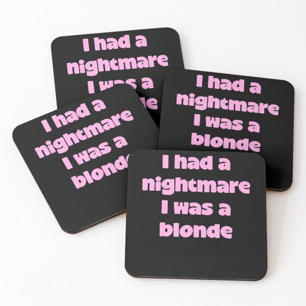 Item preview, I Had A Nightmare I Was A Blonde designed and sold by Trippy-Toad.