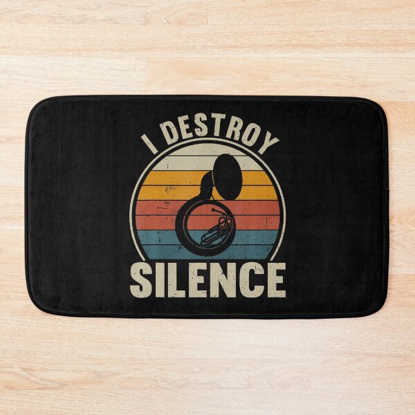 Item preview, Sousaphone Player I Destroy Silence Recto Tuba Lover designed and sold by Trippy-Toad.