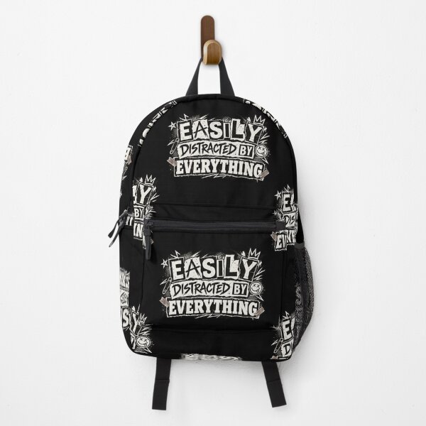 Item preview, Easily Distracted by Everything – Funny Chaotic Grunge Quote designed and sold by LVSMe.