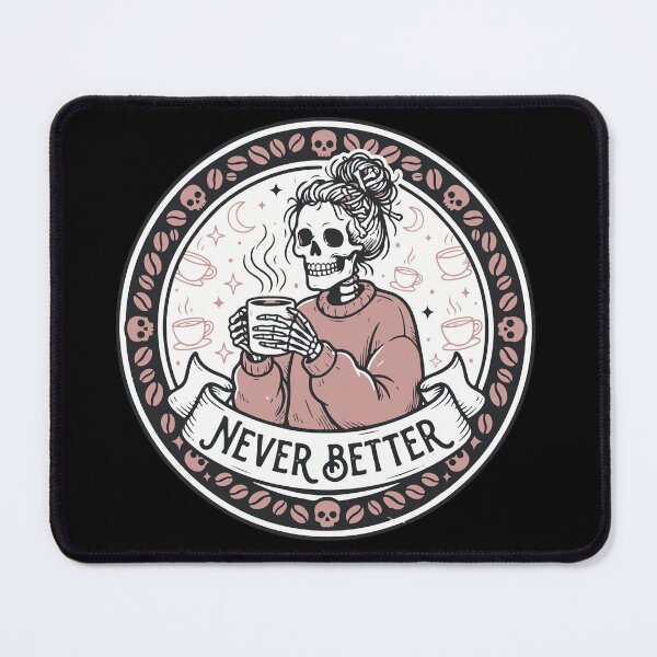 Item preview, Never Better Skeleton Coffee Vintage Halloween designed and sold by Brexmore3.