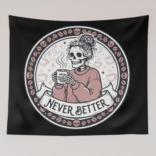Item preview, Never Better Skeleton Coffee Vintage Halloween designed and sold by Brexmore3.